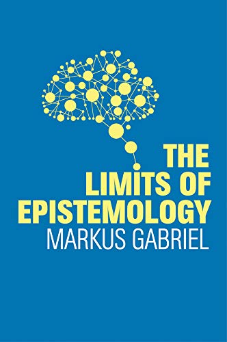 The Limits of Epistemology (English Edition)
