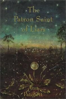 By Ann Patchett - The Patron Saint of Liars (1992-05-16) [Hardcover]