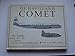 Comet - The World's First Jet Airliner