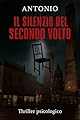Il Silenzio del Secondo Volto