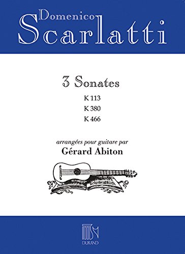 3 Sonates (K113/ K380/ K466) - Gitarre - Partitur