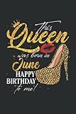 This Was Born in June Birthday High Heel Leopard Good: Lined College Ruled Journal Notebook Planner with 6x9 inches, 120 Pages