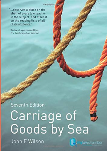 Carriage of Goods by Sea Carriage of Goods by Sea