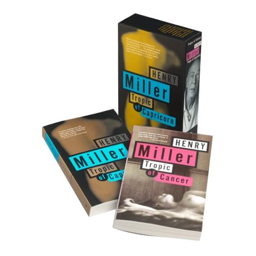 Tropic of Cancer and Tropic of Capricorn: Boxed Set