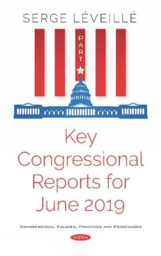 Key Congressional Reports for June 2019