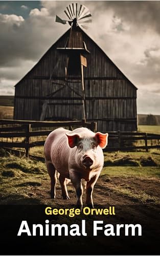 Animal Farm (English Edition)