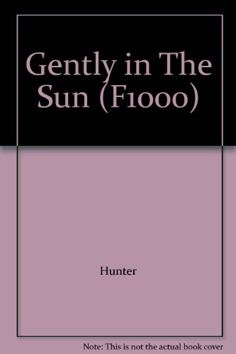 Gently in The Sun B000VCWVCM Book Cover