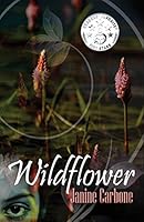 Wildflower 0986293628 Book Cover
