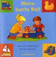 Meine bunte Welt. 3815729408 Book Cover
