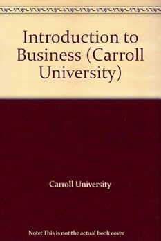 Paperback Introduction to Business (Carroll University) Book