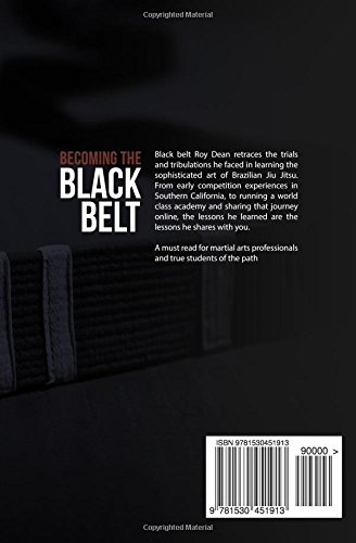 Becoming the Black Belt: One Man's Journey in Brazilian Jiu Jitsu: 2