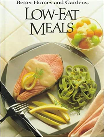 Better Homes and Gardens Low-Fat Meals B001DBJJ66 Book Cover