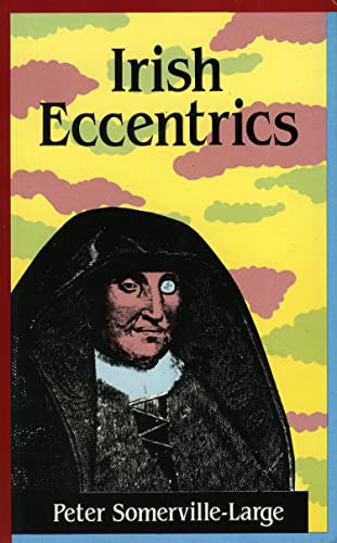 Irish Eccentrics (English Edition)