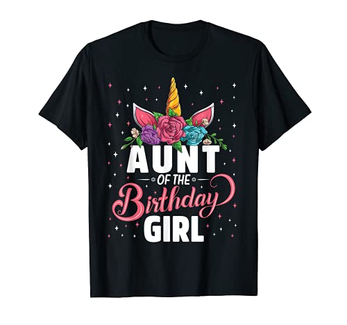 Aunt Of The Birthday Girl Unicorn Girls Family Matching Maglietta