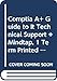 Bundle: CompTIA A+ Guide to IT Technical Support, Loose-leaf Version, 10th + MindTap, 1 term Printed Access Card