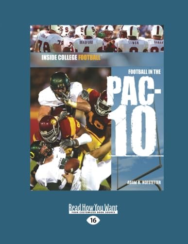 Football In The PAC-10: Inside College Football