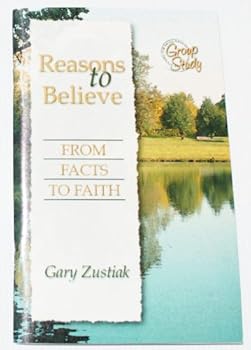 Paperback Reasons to Believe: From Facts to Faith Book