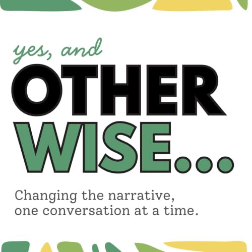 『Yes, And Otherwise: Feminist Conversations on Work, Rest & Power』のカバーアート