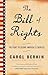 The Bill of Rights: The Fight to Secure America's Liberties