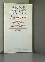 La mort et quelques avantages 2709602415 Book Cover