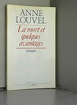 Paperback La mort et quelques avantages [French] Book