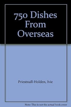 Hardcover 750 Dishes From Overseas Book
