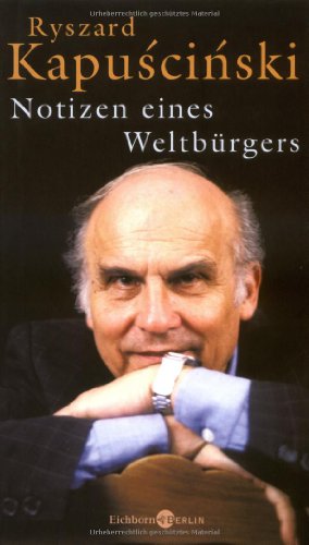 Notizen eines Weltbürgers Notizen eines Weltbürgers