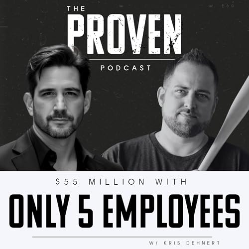 $55 Million with only 5 employees - Kris Dehnert