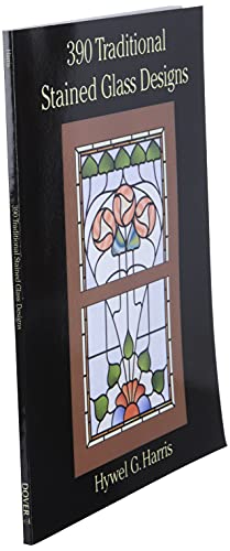 390 Traditional Stained Glass Designs (Dover Stained Glass Instruction) #TOP2