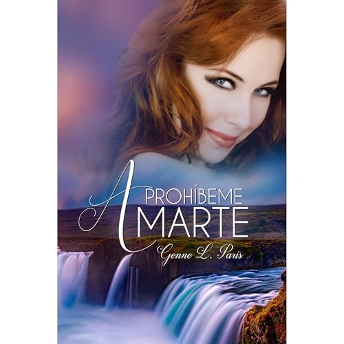 Prohíbeme amarte Audiolibro Por Genne L Paris arte de portada