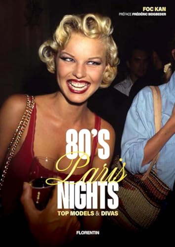 80's Paris nights: Top models & Divas