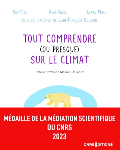 Tout comprendre (ou presque) sur le climat (Tout comprendre ou