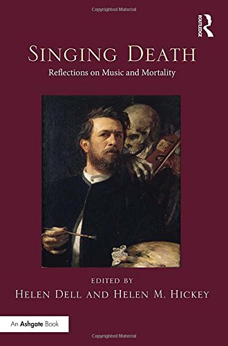 Singing Death: Reflections on Music and Mortality