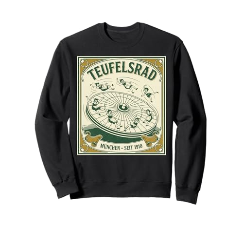 Teufelsrad München Oktoberfest Teufelsrad Vintage Deutsch Sweatshirt