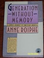 Generation Without Memory: A Jewish Journey in Christian America 0671414550 Book Cover