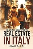 The Expat's Guide to Buying Real Estate in Italy
