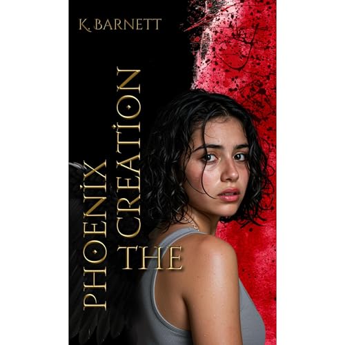 The Phoenix Creation Audiolibro Por K. Barnett arte de portada