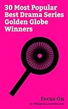 Focus On: 30 Most Popular Best Drama Series Golden Globe Winners: Twin Peaks, The Crown (TV series), Lost (TV series), The Affair (TV series), The Sopranos, ... The Waltons, Roots (1977 miniseries), etc.