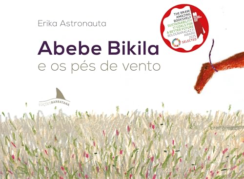 Abebe Bikila e os pés de vento: