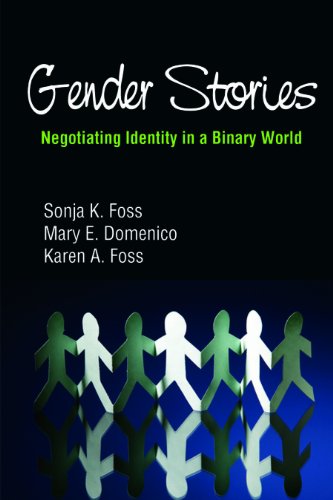 Gender Stories: Negotiating Identity in a Binary World