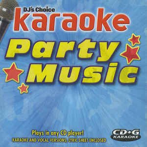 DJ's Choice Karaoke Party Music [Audio CD] Various Artists