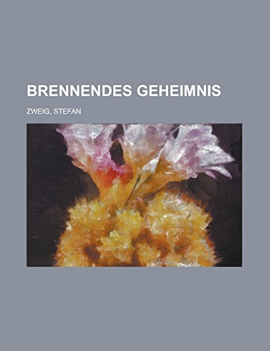 Brennendes Geheimnis