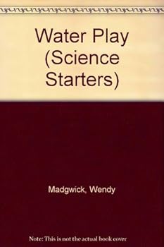 Water Play - Book  of the Science Starters