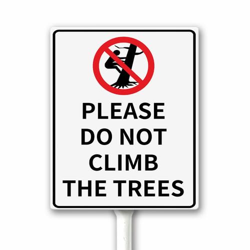 Please Do Not Climb The Trees Yard Sign with Stake, Keep Off The Trees Signs, Stay Off Tree Signs,Rustproof Strudy Aluminum Weathproof 12x15 CM