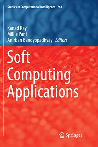 Soft Computing Applications (Studies in Computational Intelligence)