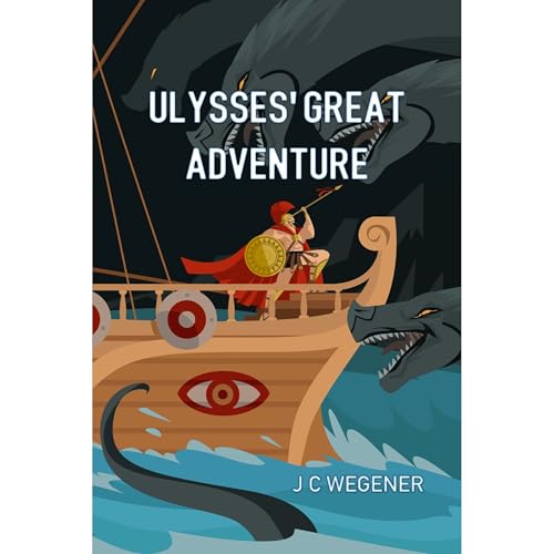 Ulysses' Great Adventure by J C Wegener episode artwork