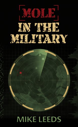 Mole in the Military