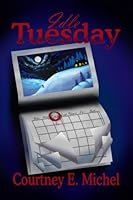 Idle Tuesday 1590885945 Book Cover