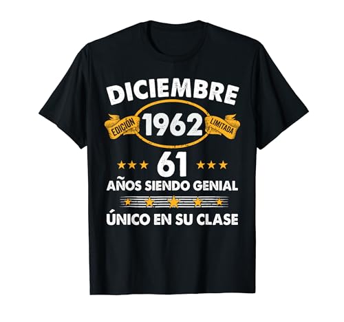 61 Años Cumpleaños Regalo Diciembre 1962 Diciembre 61 Años Camiseta
