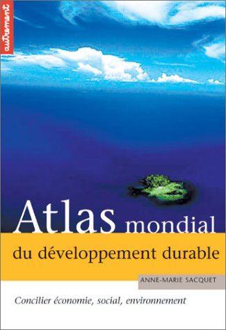 Télécharger Atlas mondial du développement durable Gratuit